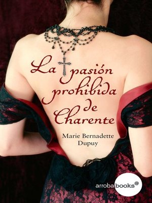 cover image of La pasión prohibida de Charente